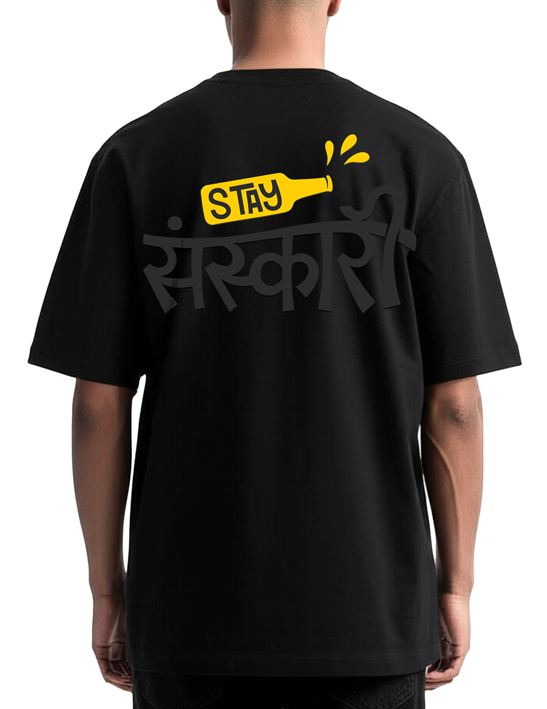 Stay Sanskari Oversized Tshirt - Black