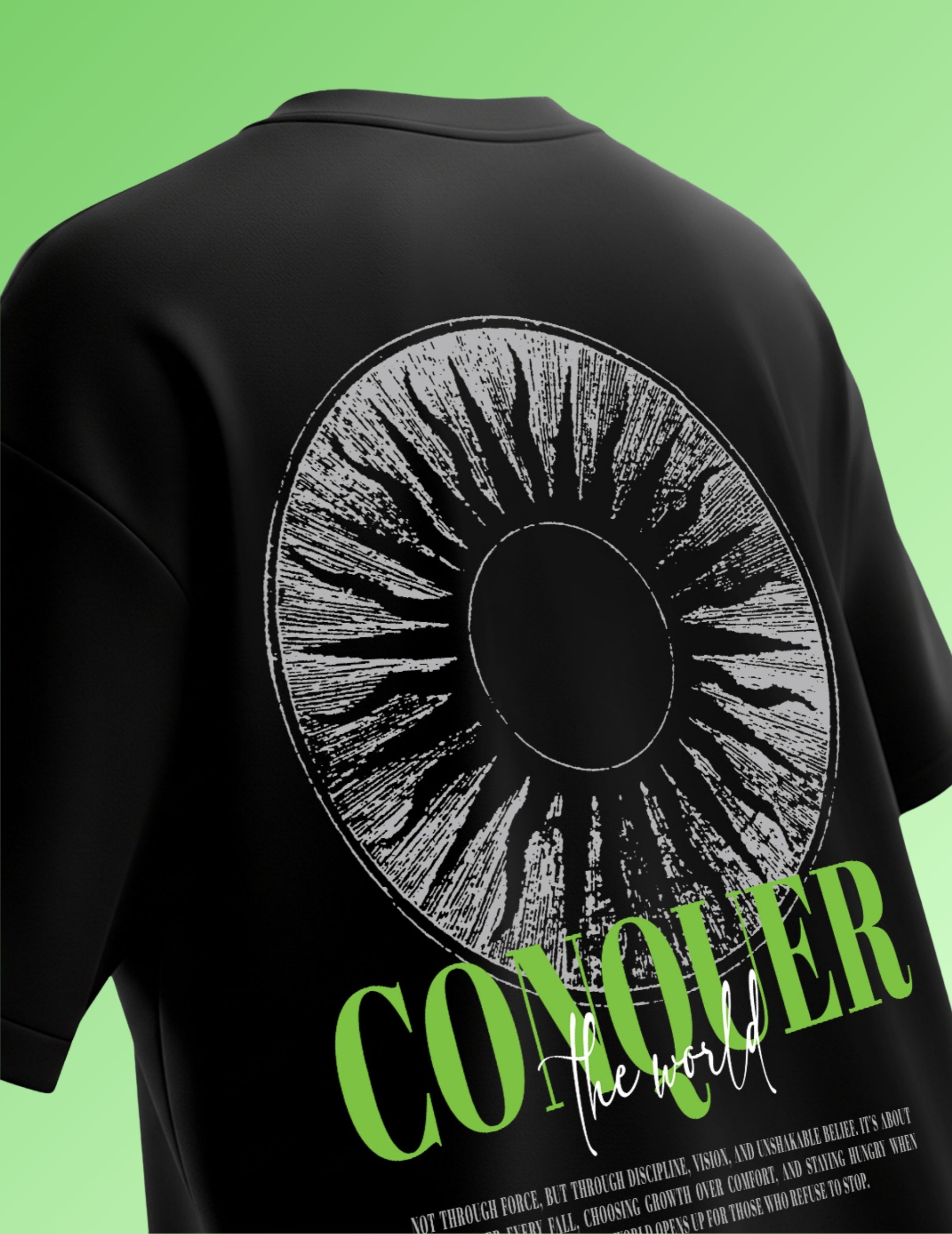 Conquer The World Oversized Tshirt - Green