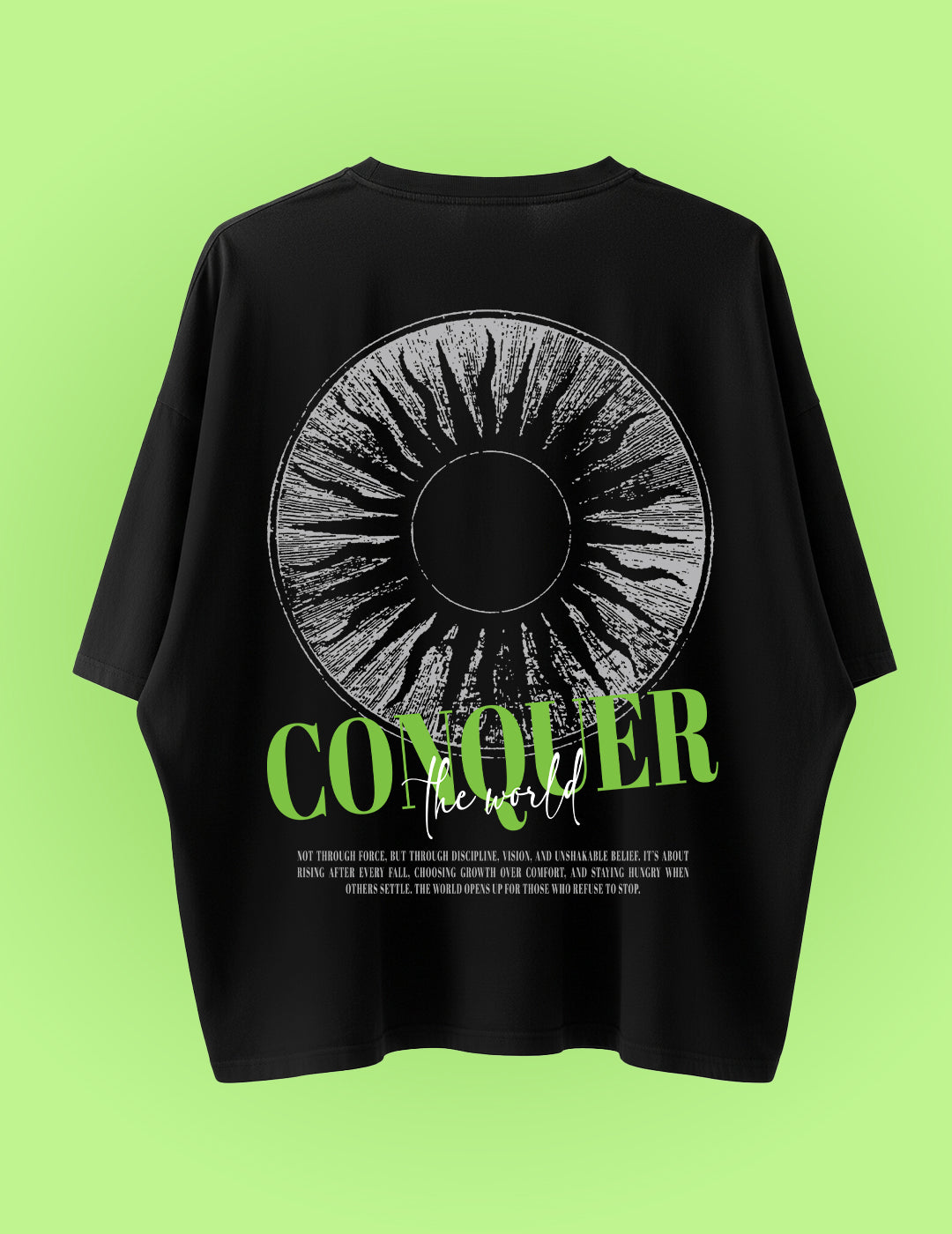 Conquer The World Oversized Tshirt - Green